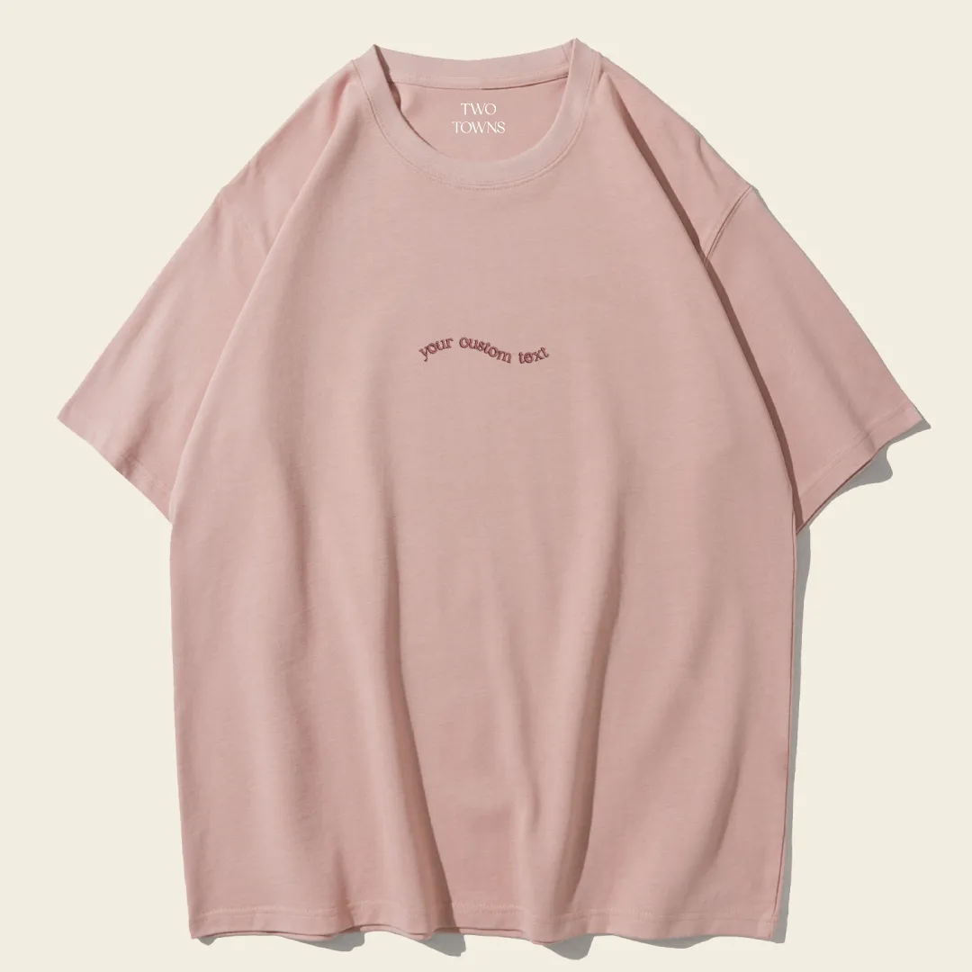 Customised Text Tee in Dusty Pink