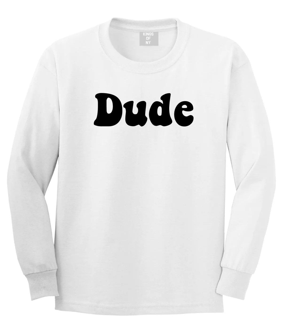 Dude 70s Mens Long Sleeve T-Shirt